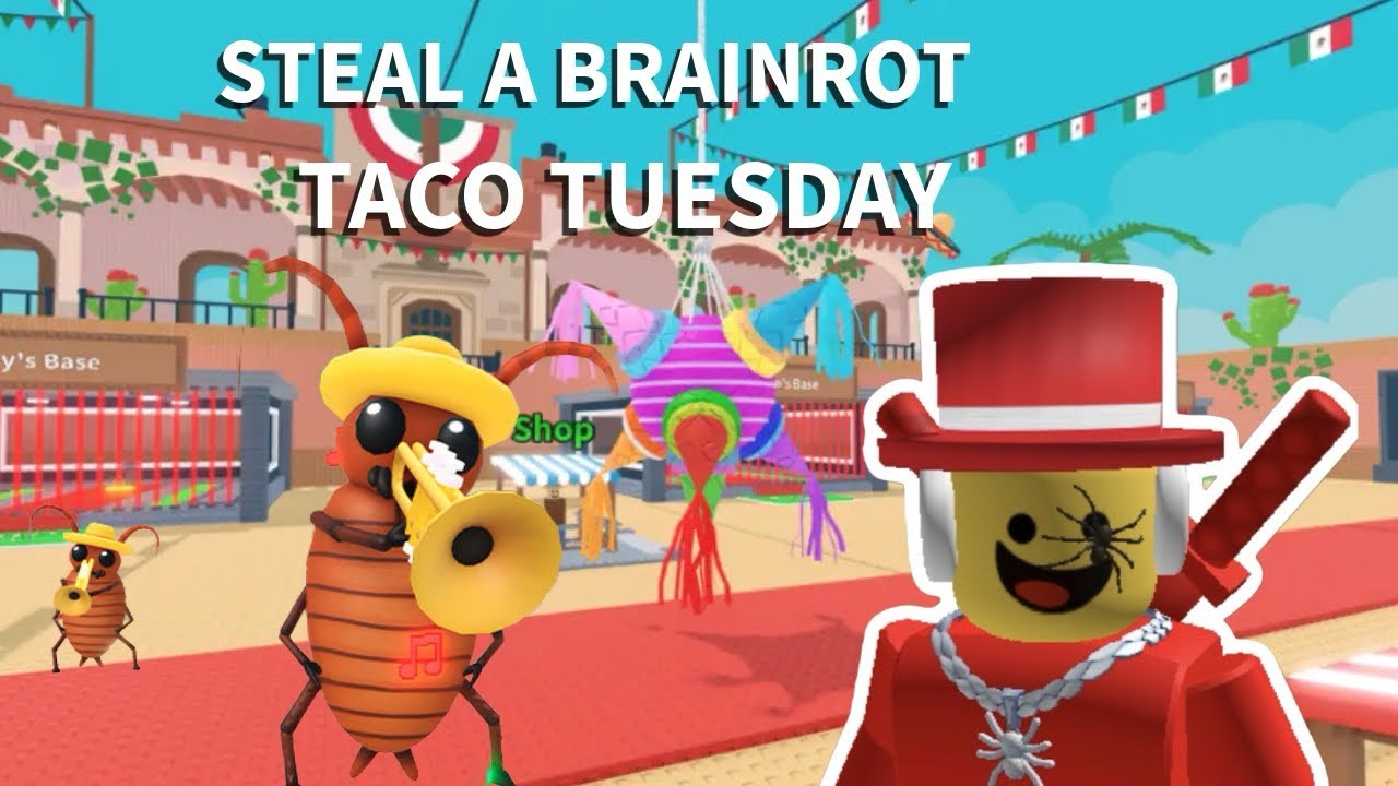 Steal a Brainrot admin abuse taco Tuesday!🌮
