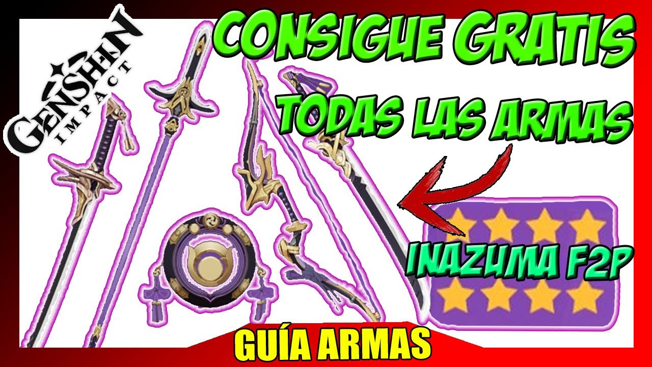 ⚔️Guía rápida de armas GRATIS Inazuma⚡ Cómo conseguir armas F2P Trucos y consejos🐟 Genshin Impact