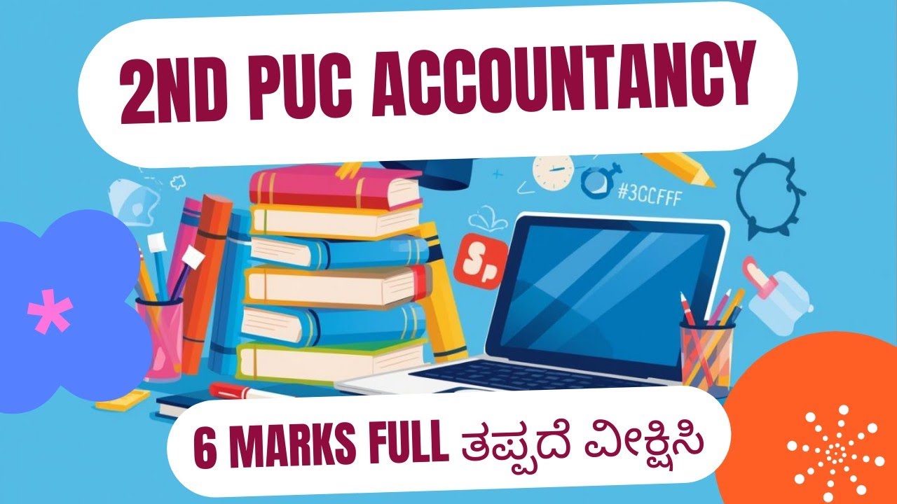 II PUC ACCOUNTANCY - 6X3 =18  EASY STEP