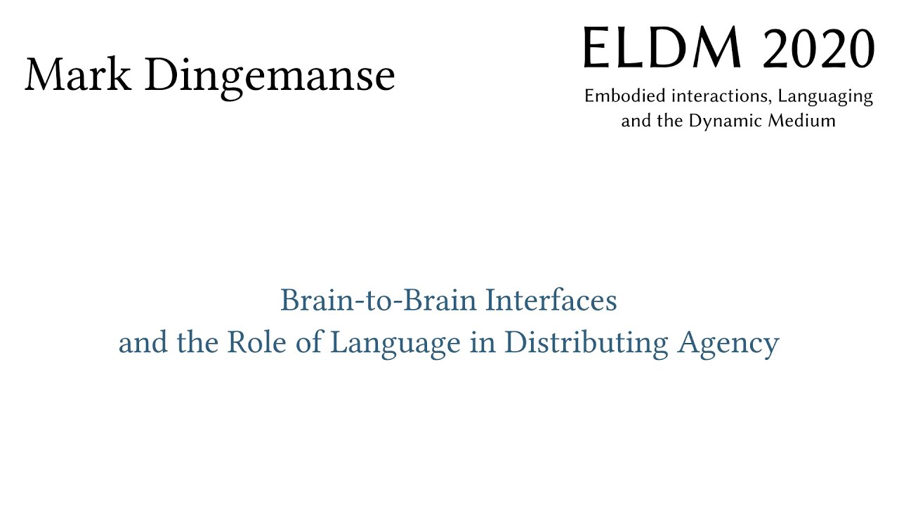 Brain-to-Brain Interfaces and the Role of Language in Distributing Agency