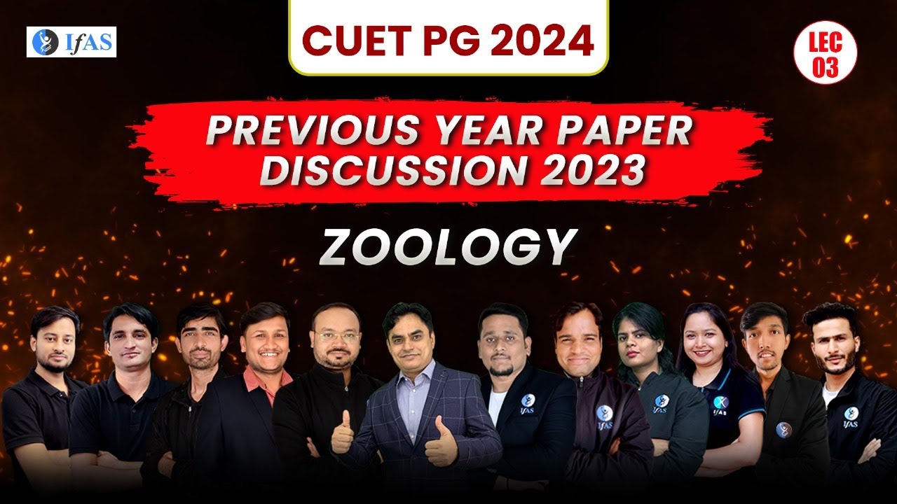 Zoology | Previous year paper discussion 2023 | CUET PG 2024 | Lecture 3 | IFAS