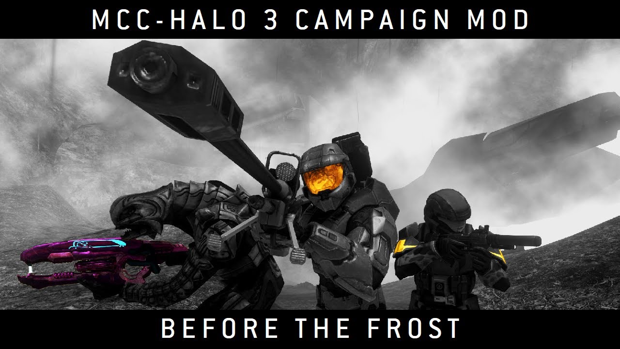 Halo MCC: Halo 3 Campaign Mod - Before The Frost