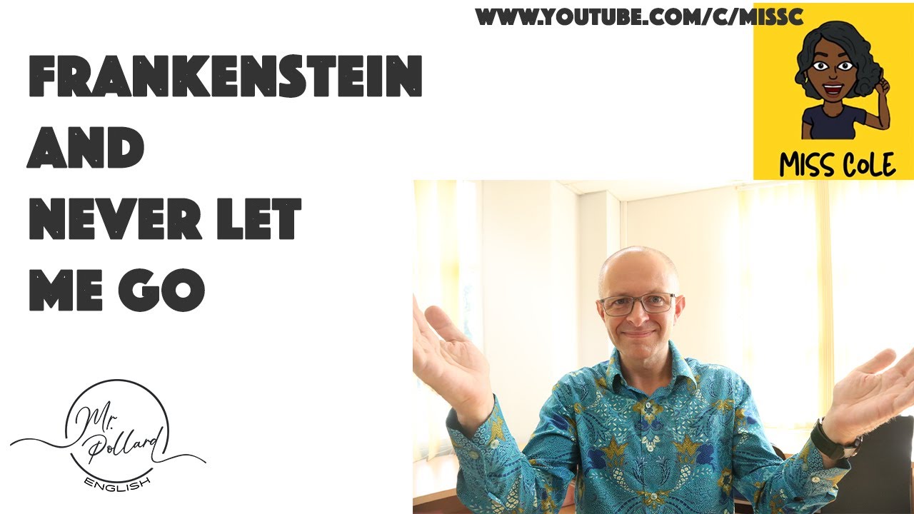 Frankenstein and Never Let Me Go