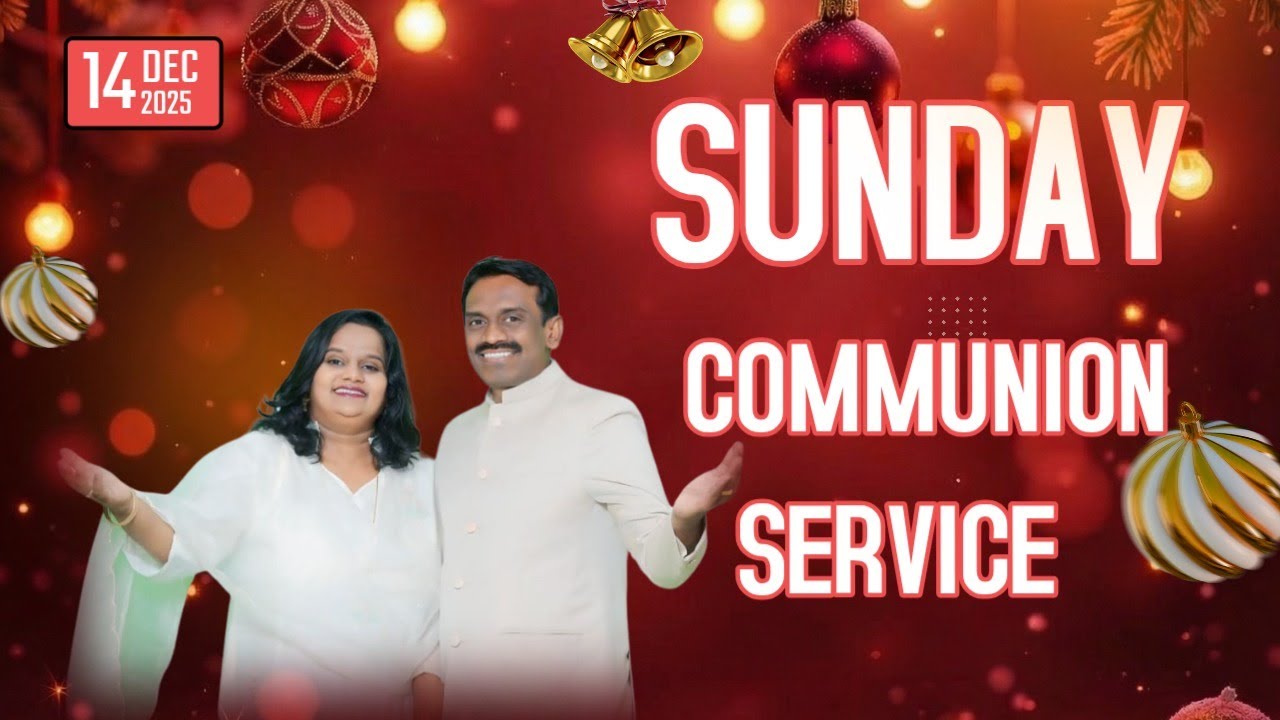 SUNDAY COMMUNION SERVICE Pst. Sunil Gangawane | Vineyard Blessed Church | 14/12/25
