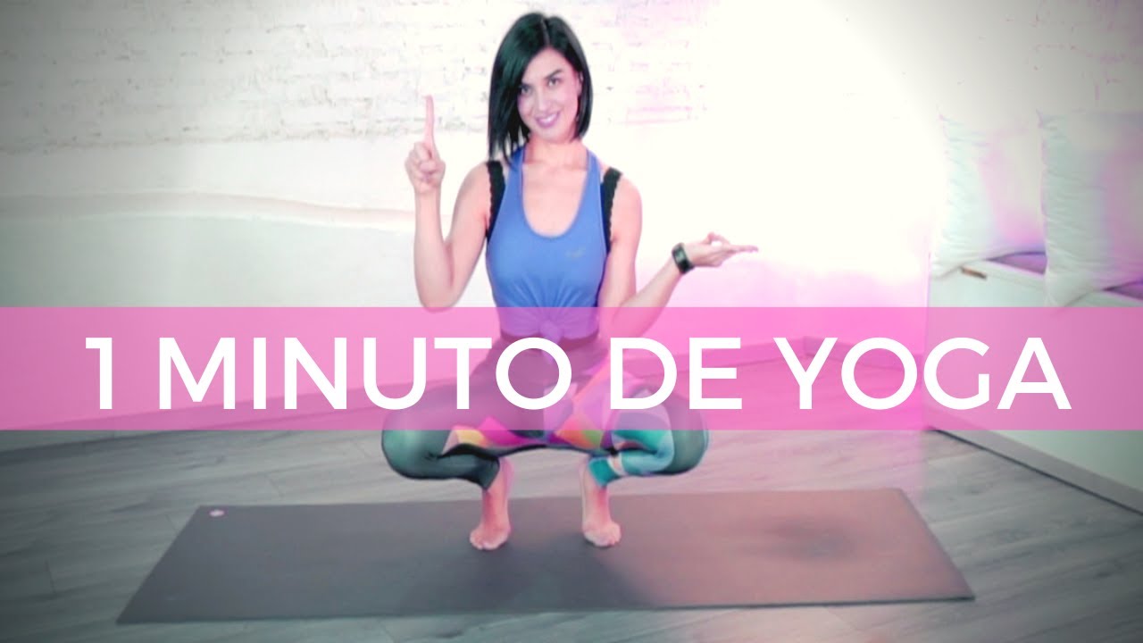 🕐 UN MINUTO DE YOGA. ¡Trabaja tu fuerza a través de la permanencia! Viridiana Yoga