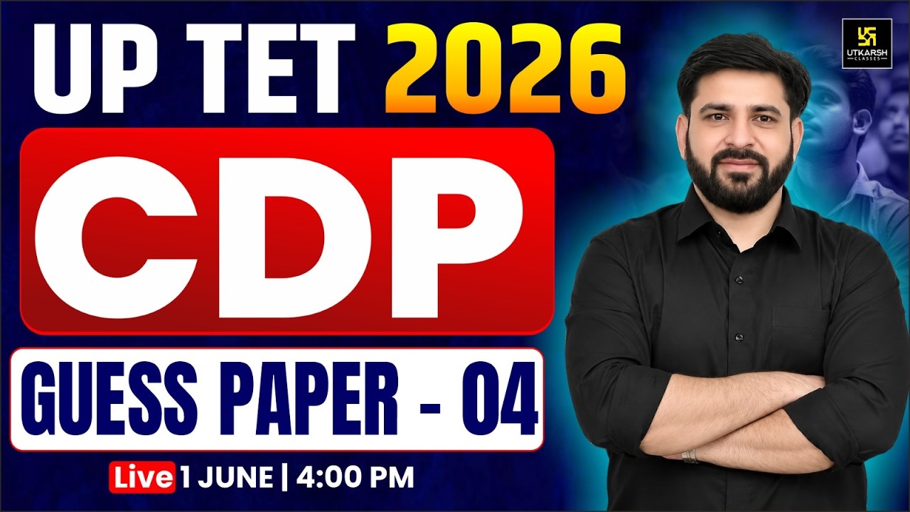 UPTET 2026 | CDP Class | 30/30 Most Important Questions | Guess Paper 04 | Umesh Sir