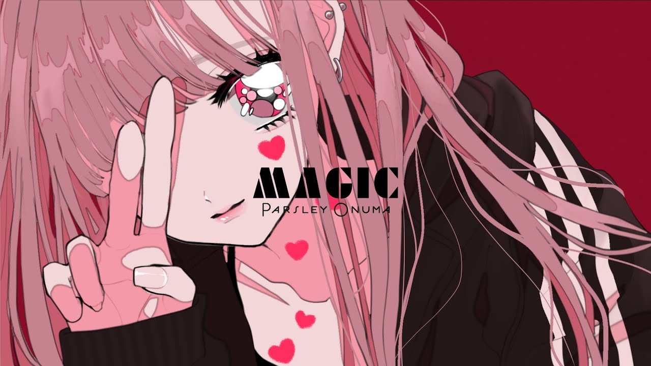 大沼パセリ - MAGIC / MAGIC - Parsley Onuma