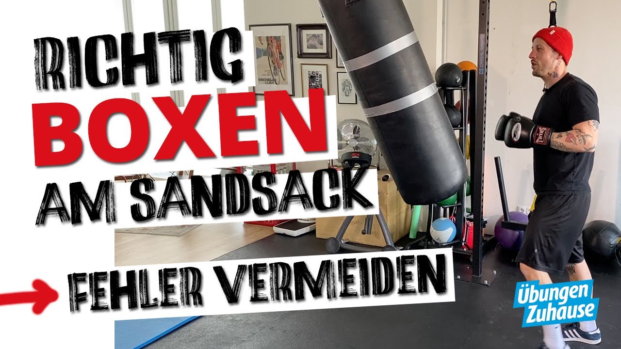 Richtig Boxen am Sandsack | So vermeidest du die häufigsten Fehler