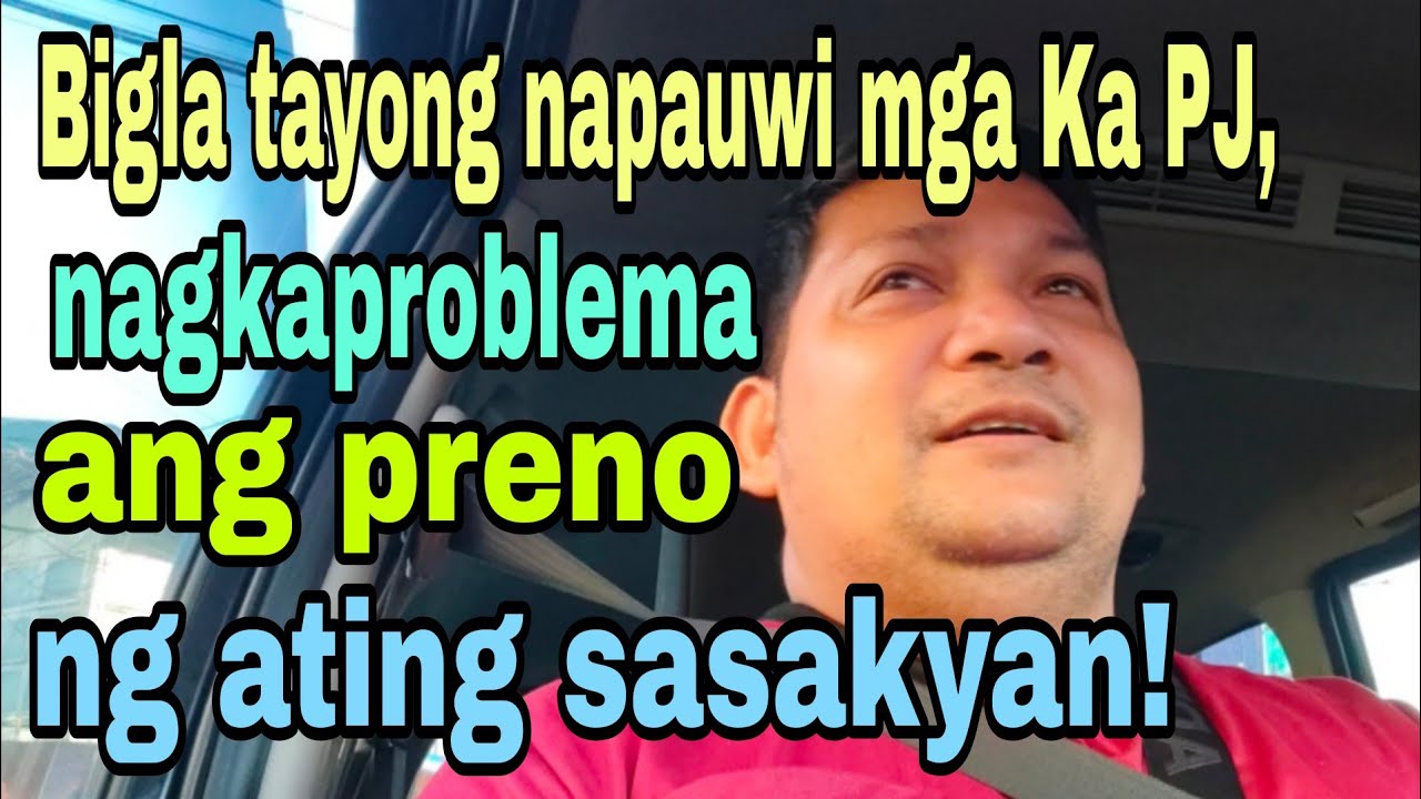 Bigla tayong napauwi mga Ka PJ, nagkaproblema ang preno ng ating sasakyan! 