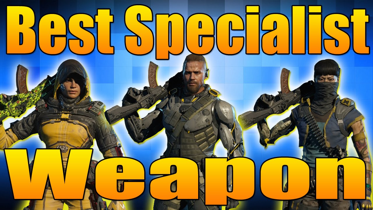 Best Specialist Weapon in Black Ops 3 (BO3 Specialist Character)