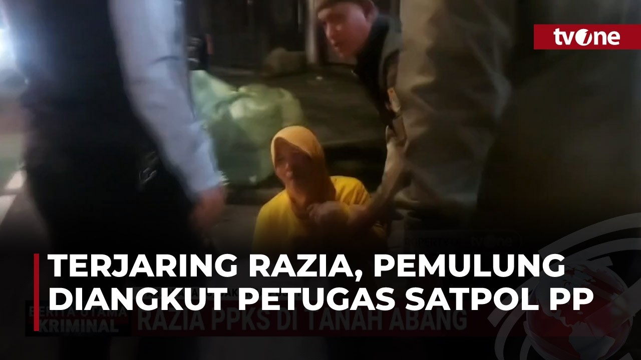 Razia PPKS di Tanah Abang, Wanita Teriak Histeris Minta Tolong