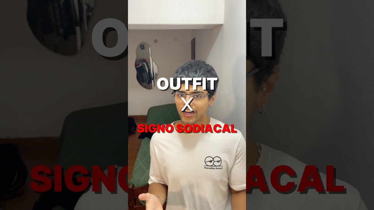 HACIENDO UN OUTFIT SEG&Uacute;N MI SIGNO SODIACAL