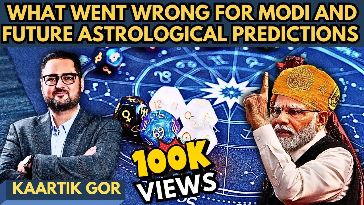 2024 Election Setback: What Went Wrong for Modi and Future Astrological Predictions by Kaartik Gor