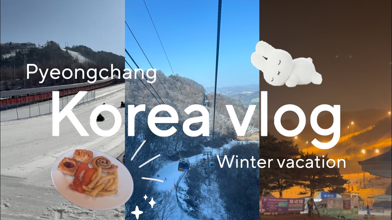 Korea Vlog 🇰🇷☃️ | Pyeongchang Winter Vacation, Snow Sledding