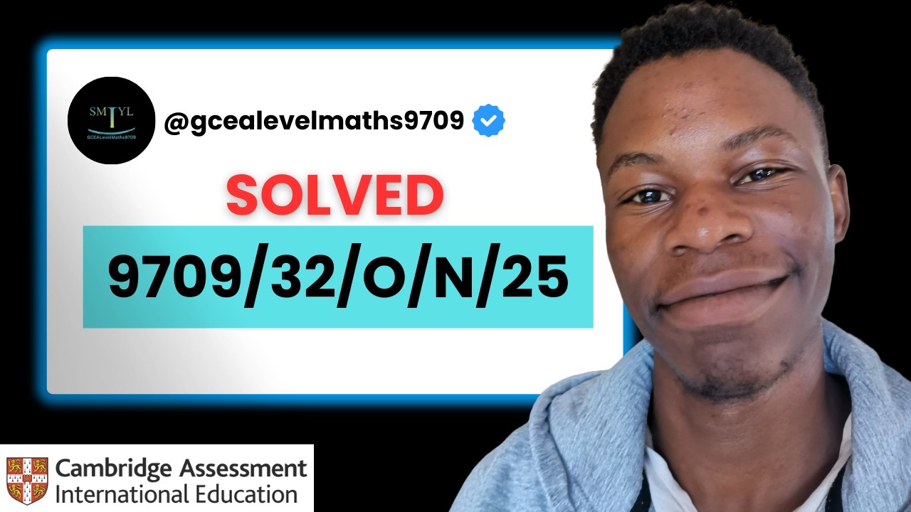 9709/32/O/N/25 | Paper 32 October November 2025 |CIE A Level Maths 9709 | Solved A level Past Paper