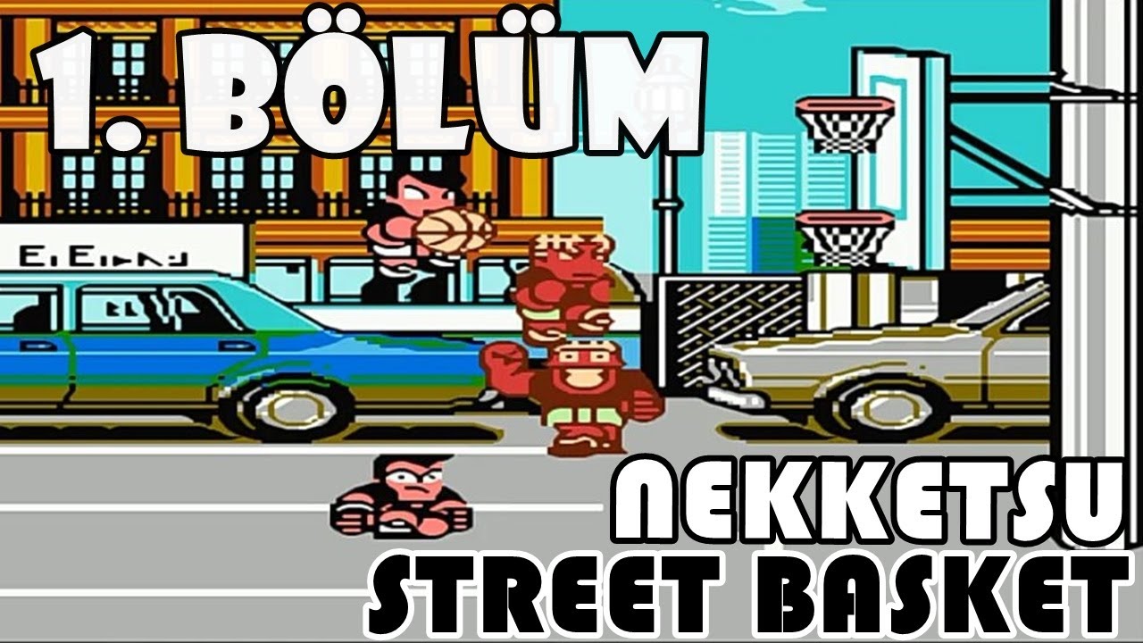 Goal 3 Basketbol Nekketsu Street Basket [1. BÖLÜM]