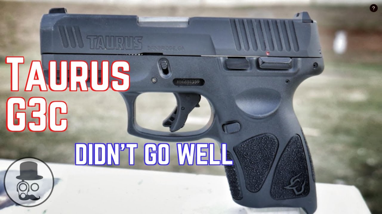 Taurus G3C Review - A concealed carry piece probably not worth carrying
