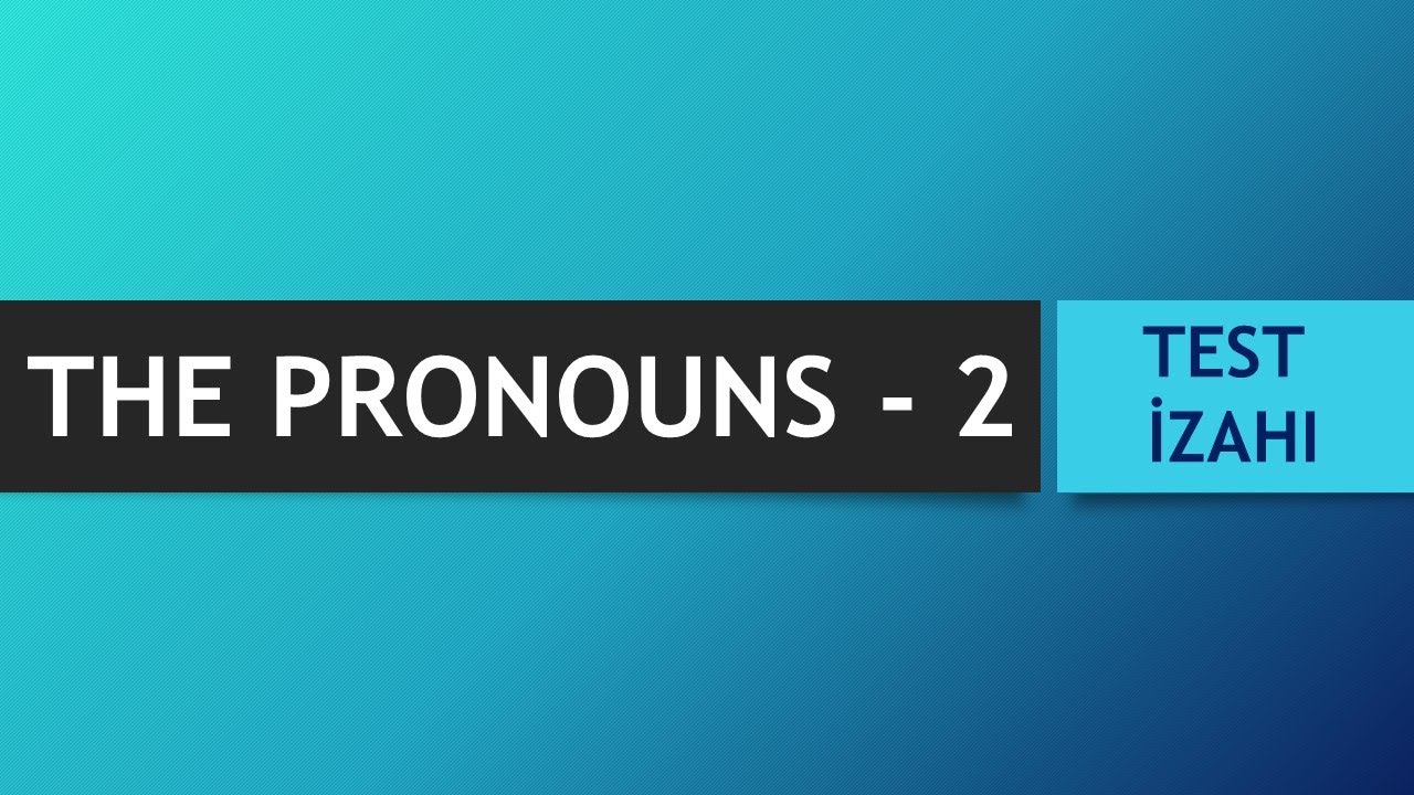 The Pronouns - 2 (Master NR1 - kitab)