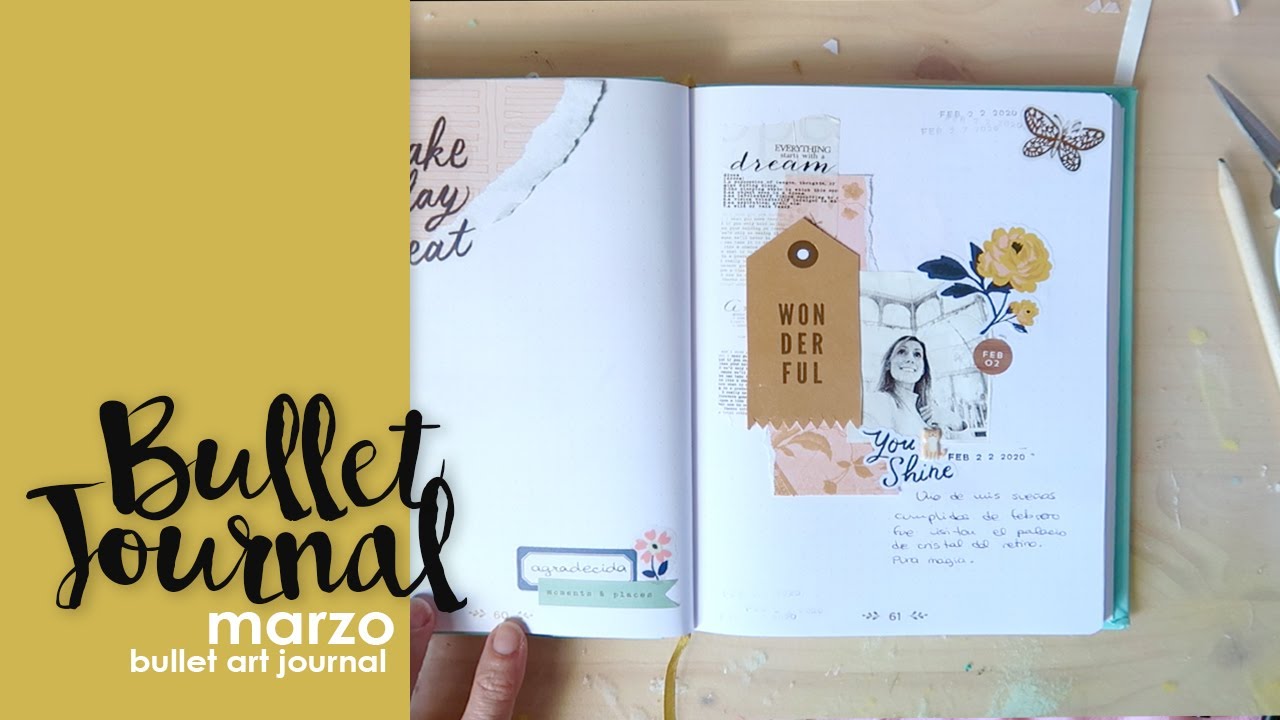Bullet Journal: Scrap Art Journal Marzo 2020 | NUNUSITE |