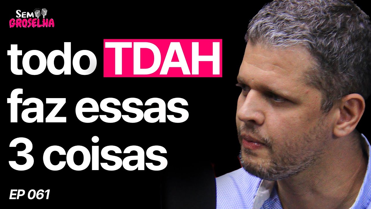 Déficit de Atenção e Hiperatividade (TDAH) – Especialista Yuri Maia