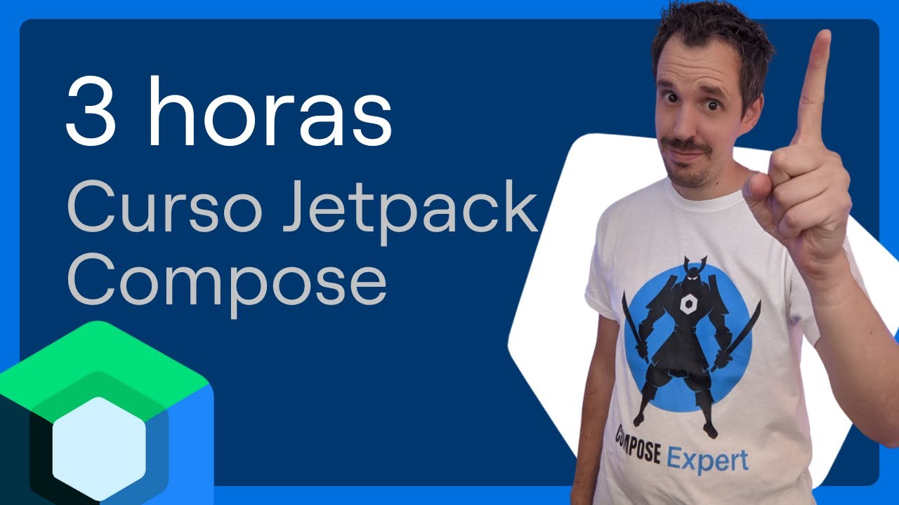 CURSO JETPACK COMPOSE 🔵 ANDROID KOTLIN desde CERO a 100