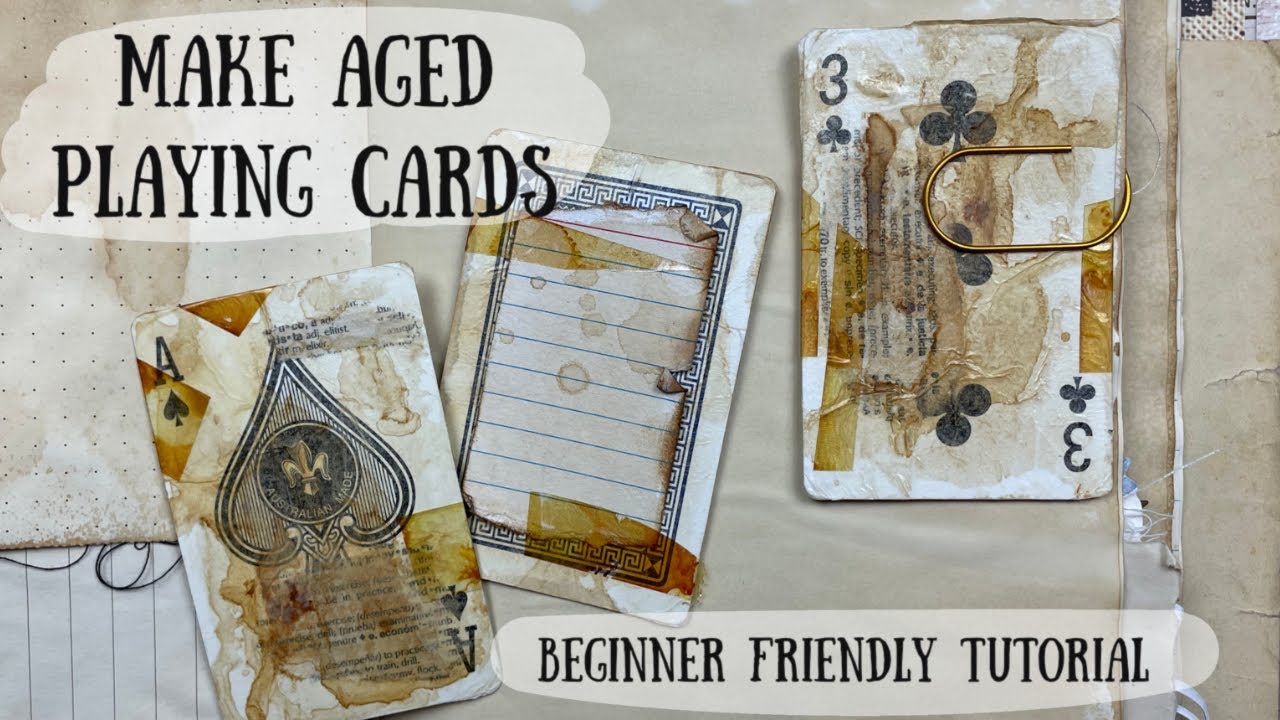 Altered Vintage Playing Cards DIY | Tutorial | Make Aged Playing Cards with a Journal Spot