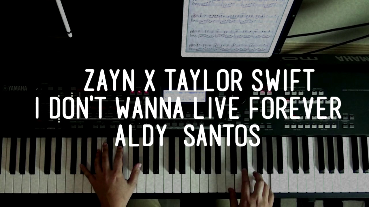 I Don't Wanna Live Forever - Zayn & Taylor Swift - Piano Cover + SHEETS