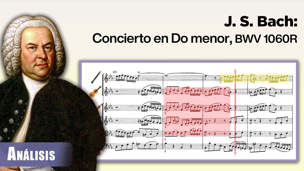 [Análisis] J.S. Bach: Concierto para violín y oboe en Do menor, BWV 1060R
