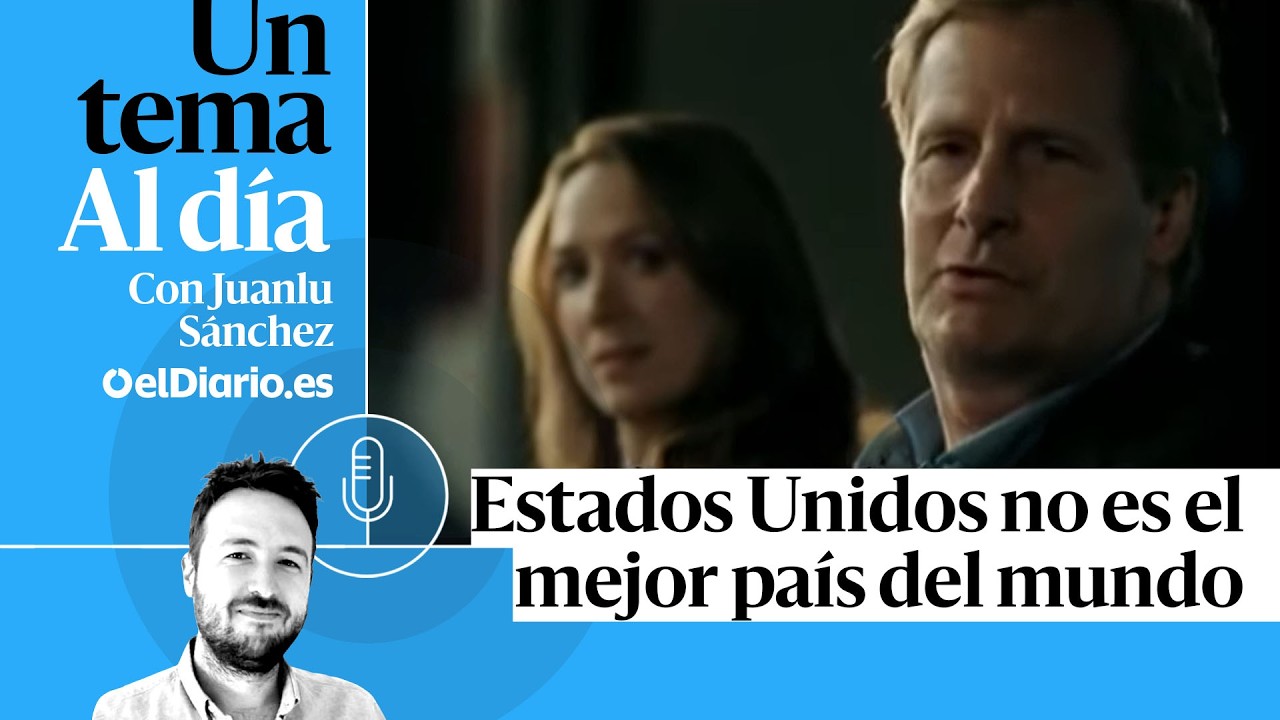 🎙 PODCAST | Estados Unidos no es el mejor país del mundo · UN TEMA AL DÍA