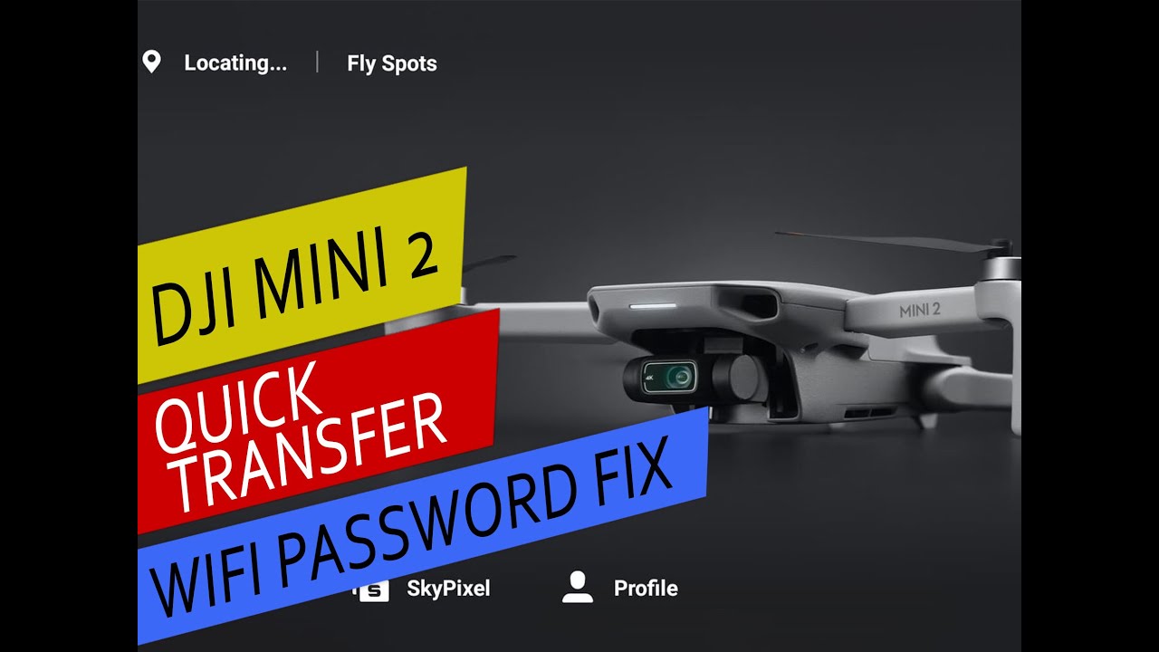 how to get dji mini 2 wifi password | quick transfer