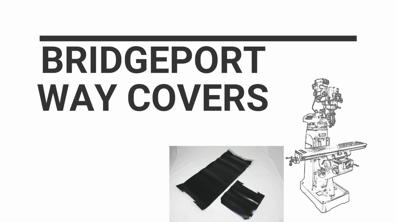Installing Bridgeport way covers