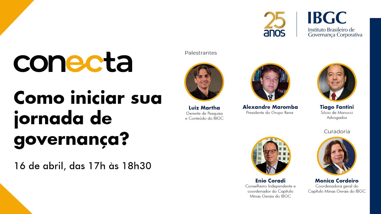 IBGC  Conecta - Como iniciar sua jornada de governan&ccedil;a?