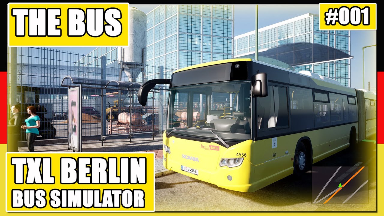 THE BUS | Bus Simulator Berlin | TXL | BVG [Deutsch]