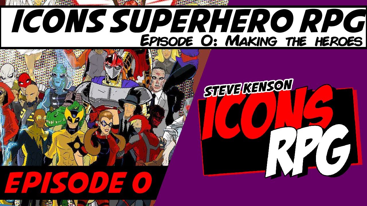 ICONS (superhero RPG): Episode 0 Prologue