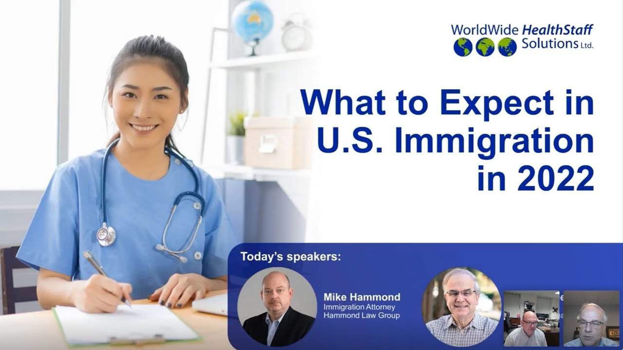 What to Expect in U.S. Immigration in 2022 (webinar replay)