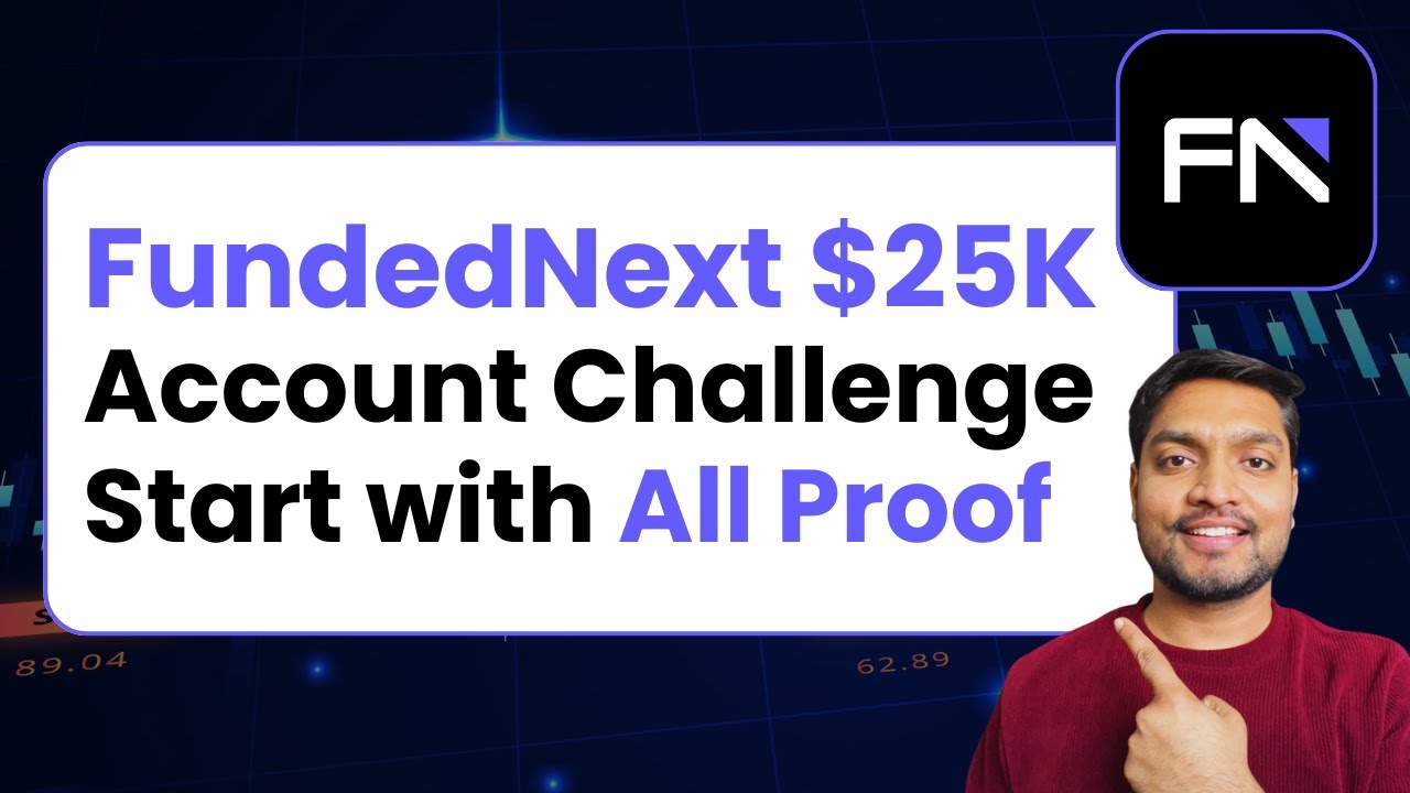 FundedNext 25K Account Challenge &ndash; Step-by-Step Guide for Beginners!
