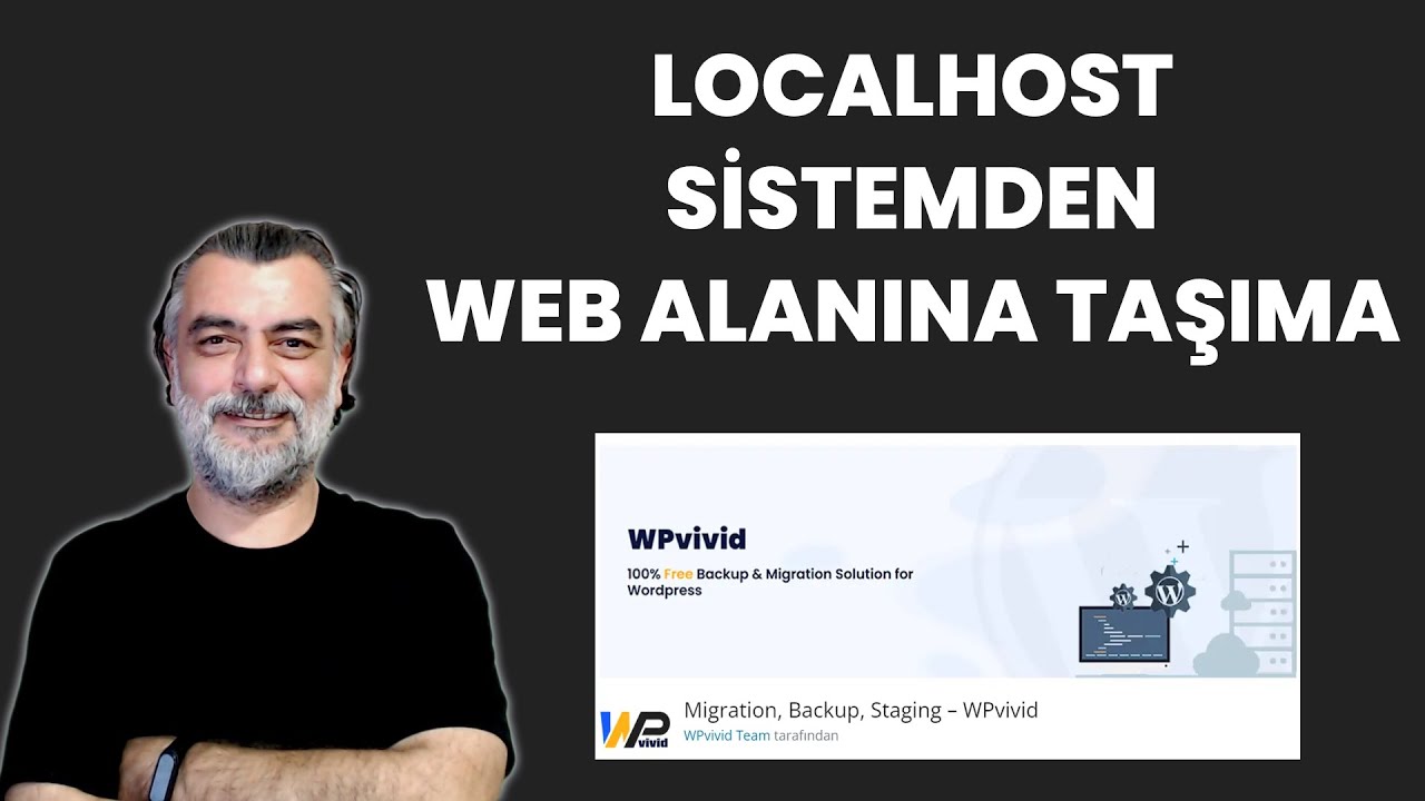Wordpress Sitesini LocalHost'dan Web Alanına Taşıma Nasıl Yapılır? - WPvivid