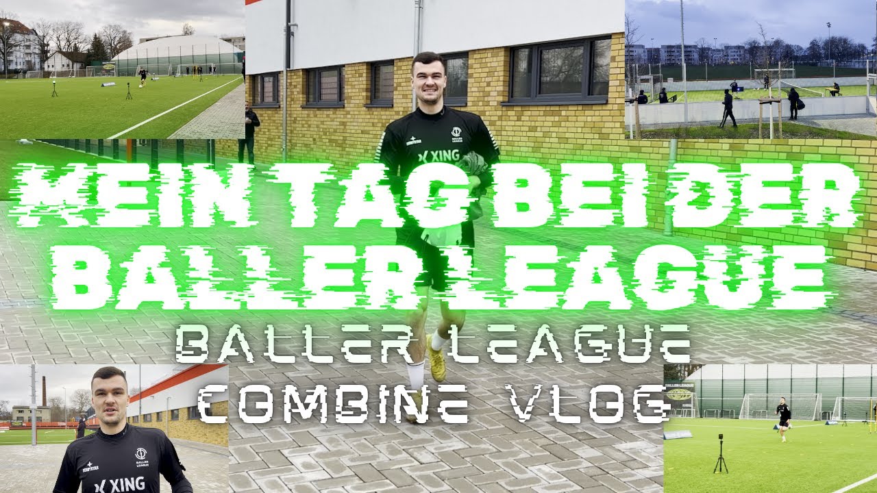 MEIN TAG BEIM BALLER LEAGUE COMBINE IN BERLIN🔥⚽️🛡️ | VLOG