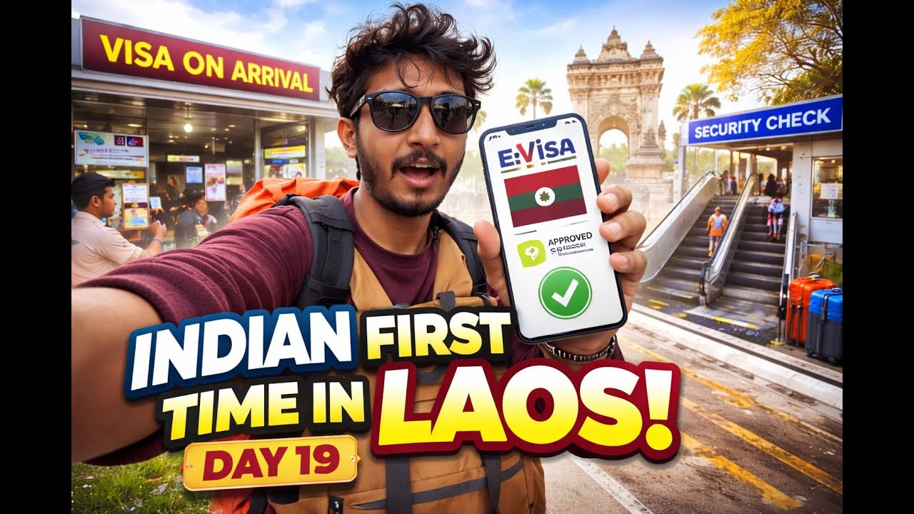 Laos Entry Ka Sach 😱 | Indian Ke Liye Visa, Immigration & Security Check | DAY 19
