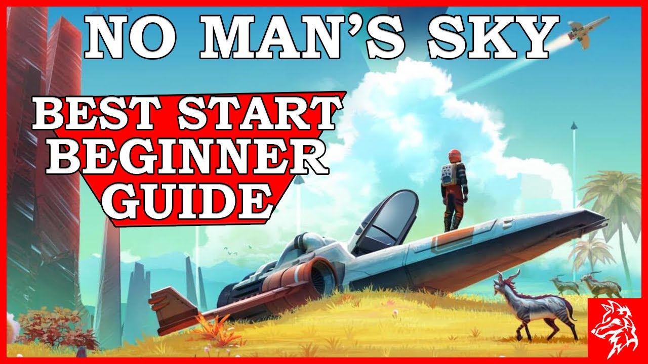 No Man's Sky &mdash; Руководство для начинающих игроков (NMS Beginner Guide)