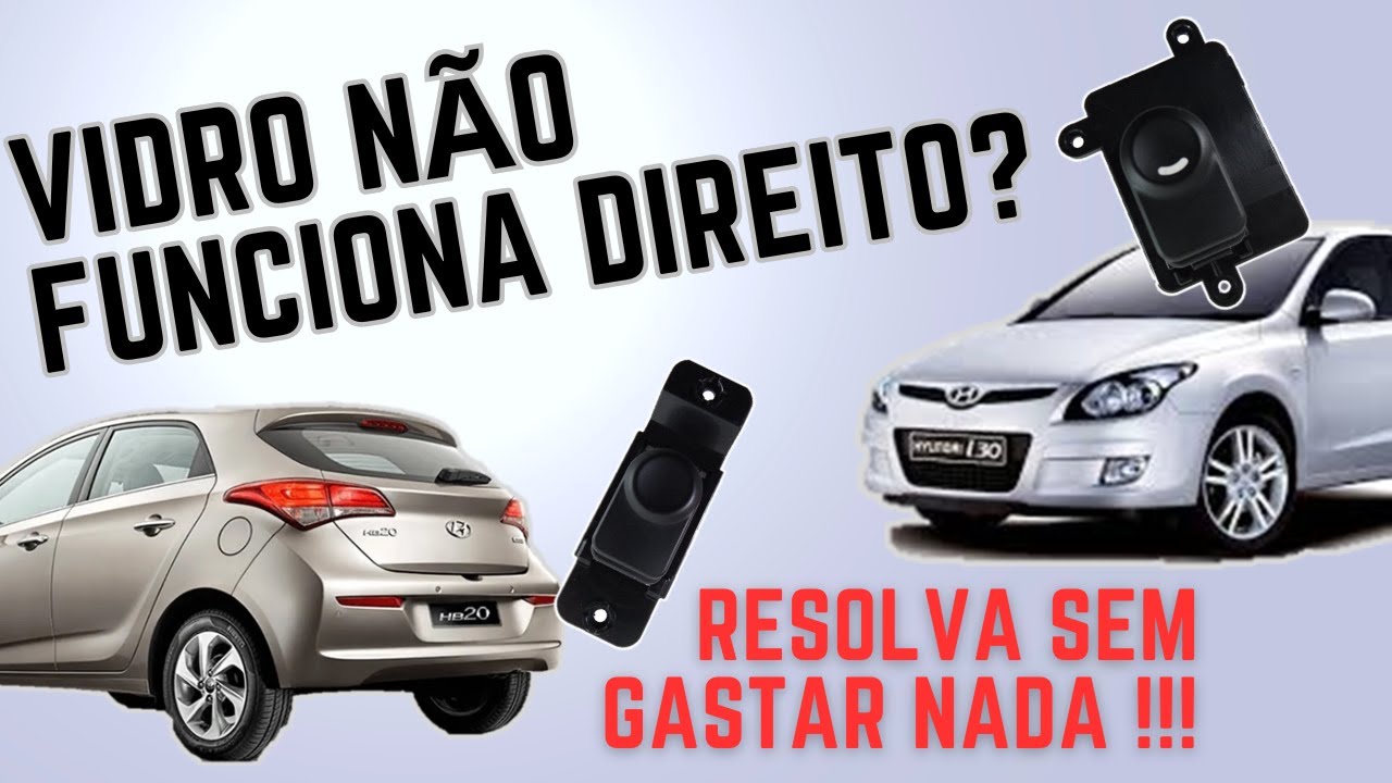 COMO CONSERTAR BOTAO VIDRO ELETRICO HB20 I30 NÃO FUNCIONA