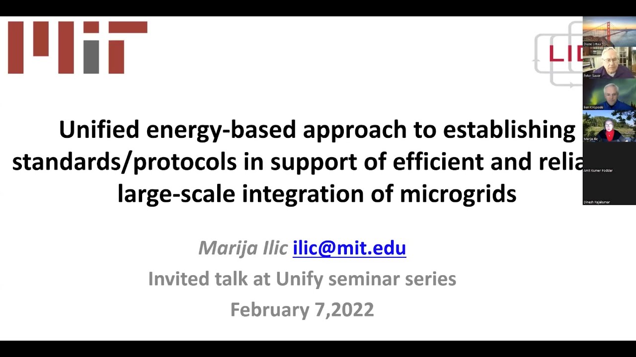 Marija Ilic: Unified approach to establishing standards of large-scale integration of microgrids