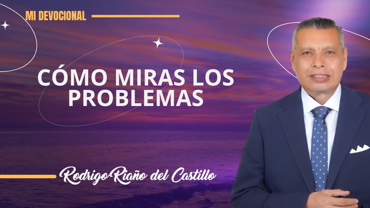 C&Oacute;MO MIRAS LOS PROBLEMAS 📺 Jueves/25/Septiembre/2025 En L&iacute;nea Con Dios