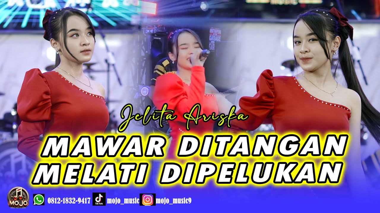 JELITA ARISKA - MAWAR DITANGAN MELATI DIPELUKAN | MOJO MUSIC
