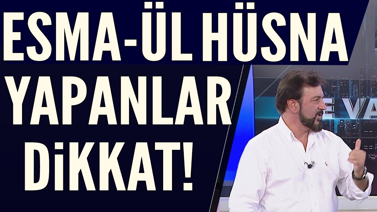 Esma-Ül Hüsna'nın zararları ve faydaları neler? Serhat Ahmet Tan uyardı!