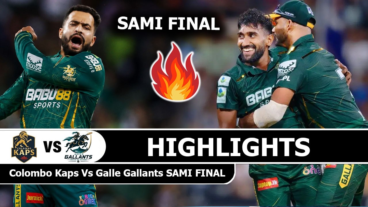 Colombo Kaps vs Galle Gallants LPL 2026 Highlights Semi Final | Lanka Premier League 2026