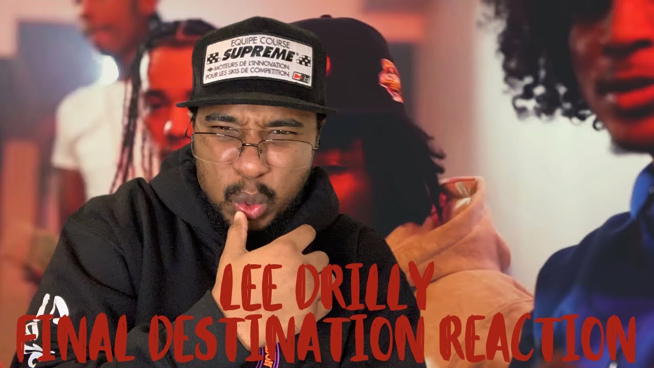 Lee Drilly - Final Destination (Prod by Chris Rich) (Music Video) REACTION