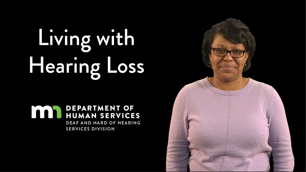 Living With Hearing Loss