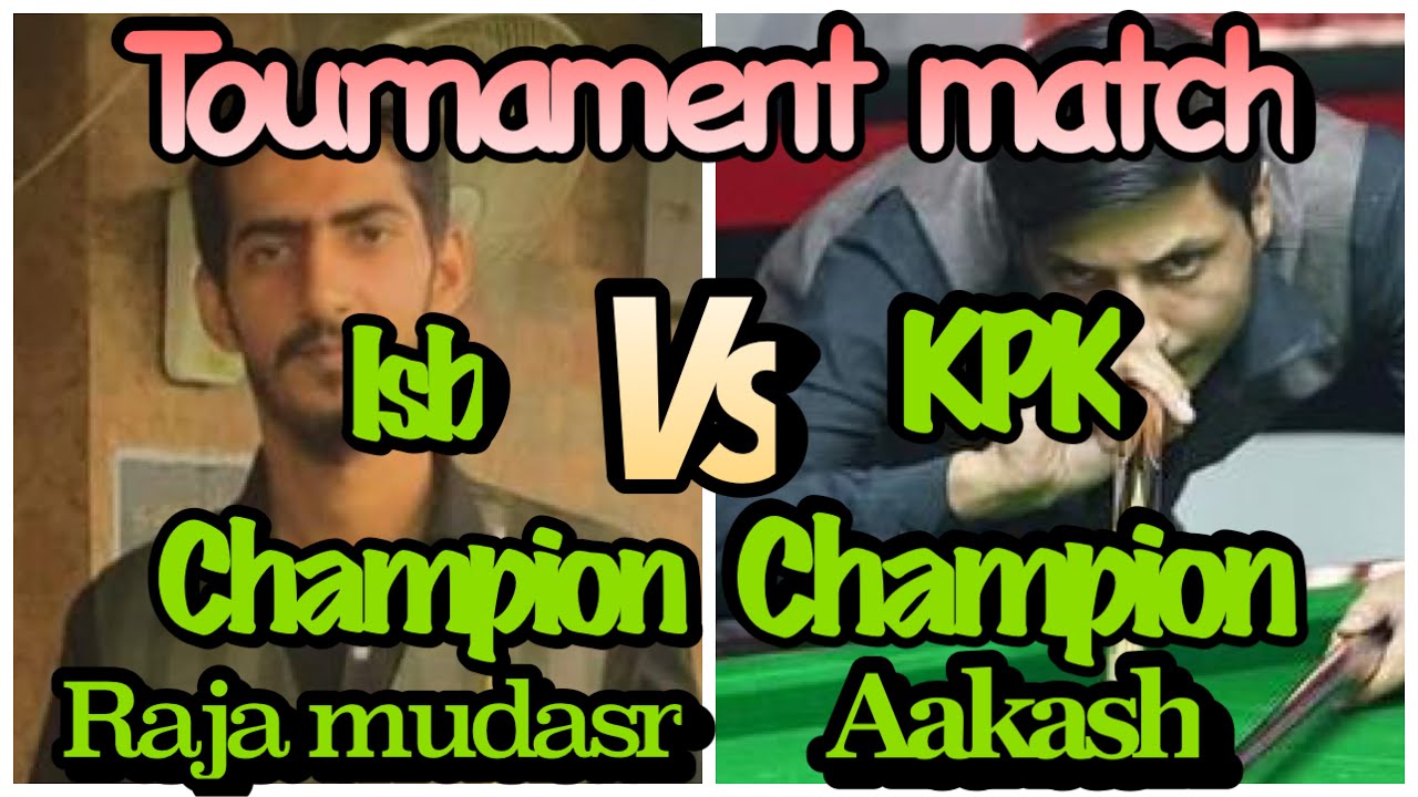 Tournament match | kpk champion | Aakash | vs | isb champion | raja mudassar | raja ahsan |