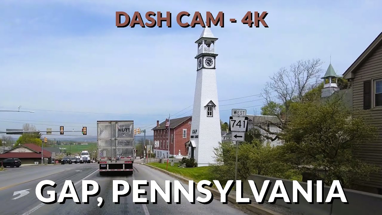 Gap, Pennsylvania: A Scenic 4K Drive Through Quaint Charm